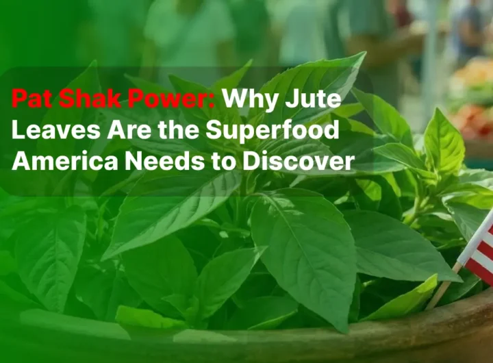 Why Jute Leaves Are the Superfood America Needs to Discover