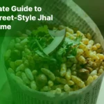 The Ultimate Guide to Making Street-Style Jhal Muri at Home