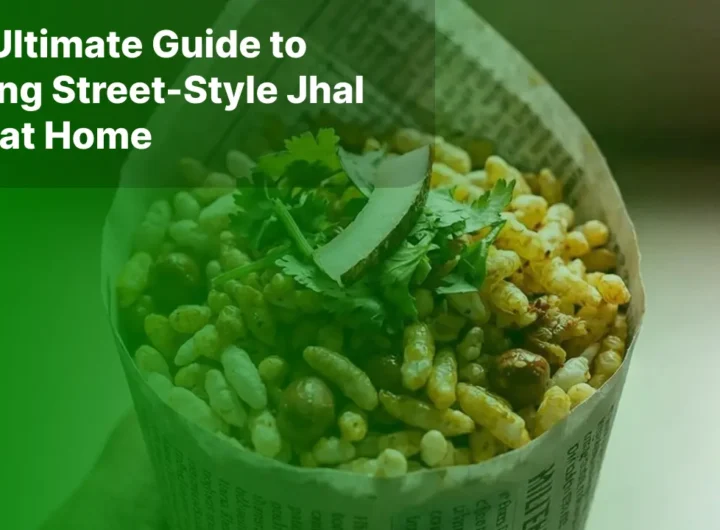 The Ultimate Guide to Making Street-Style Jhal Muri at Home